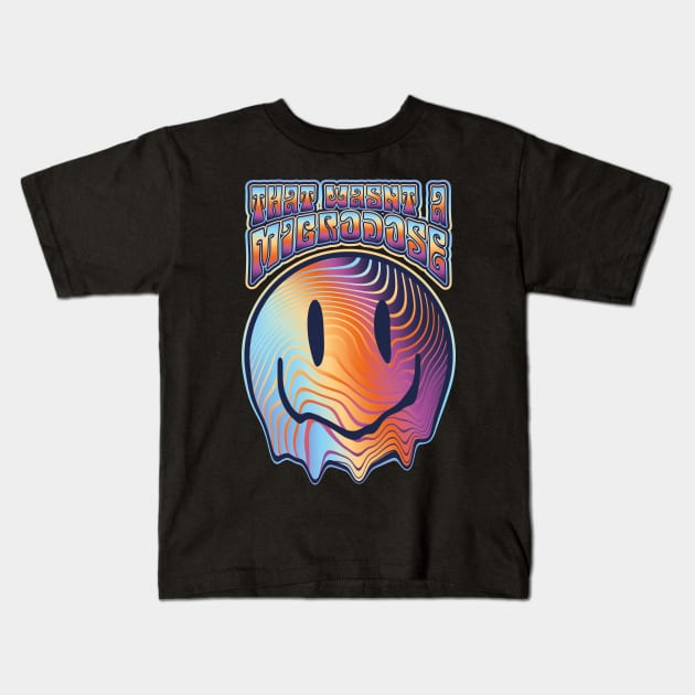 Ooops that wasn't a microdose Kids T-Shirt by Daribo